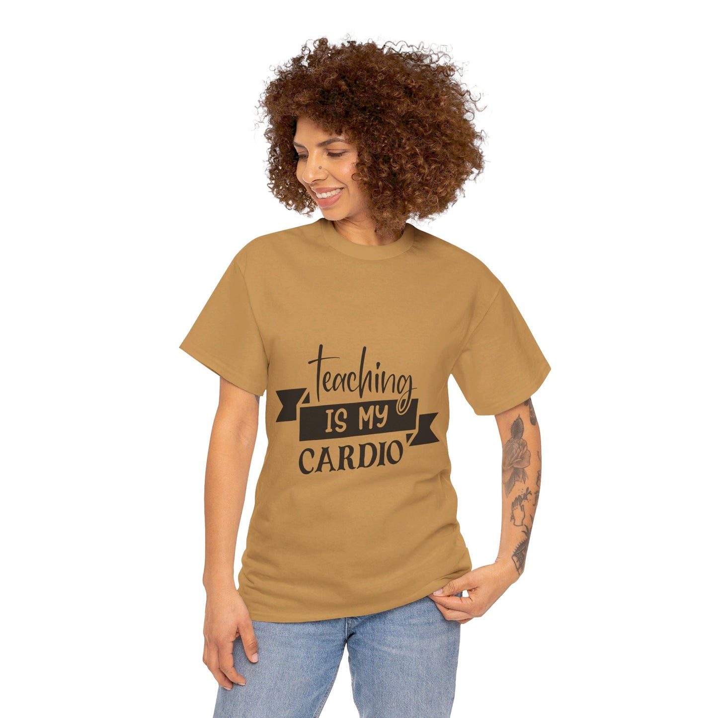 Teaching is my cardio - T-Shirt