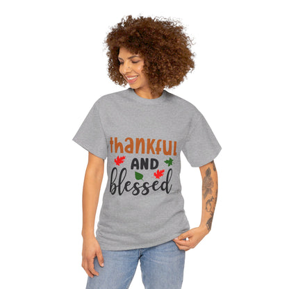 Thankful and Blessed - T-Shirt