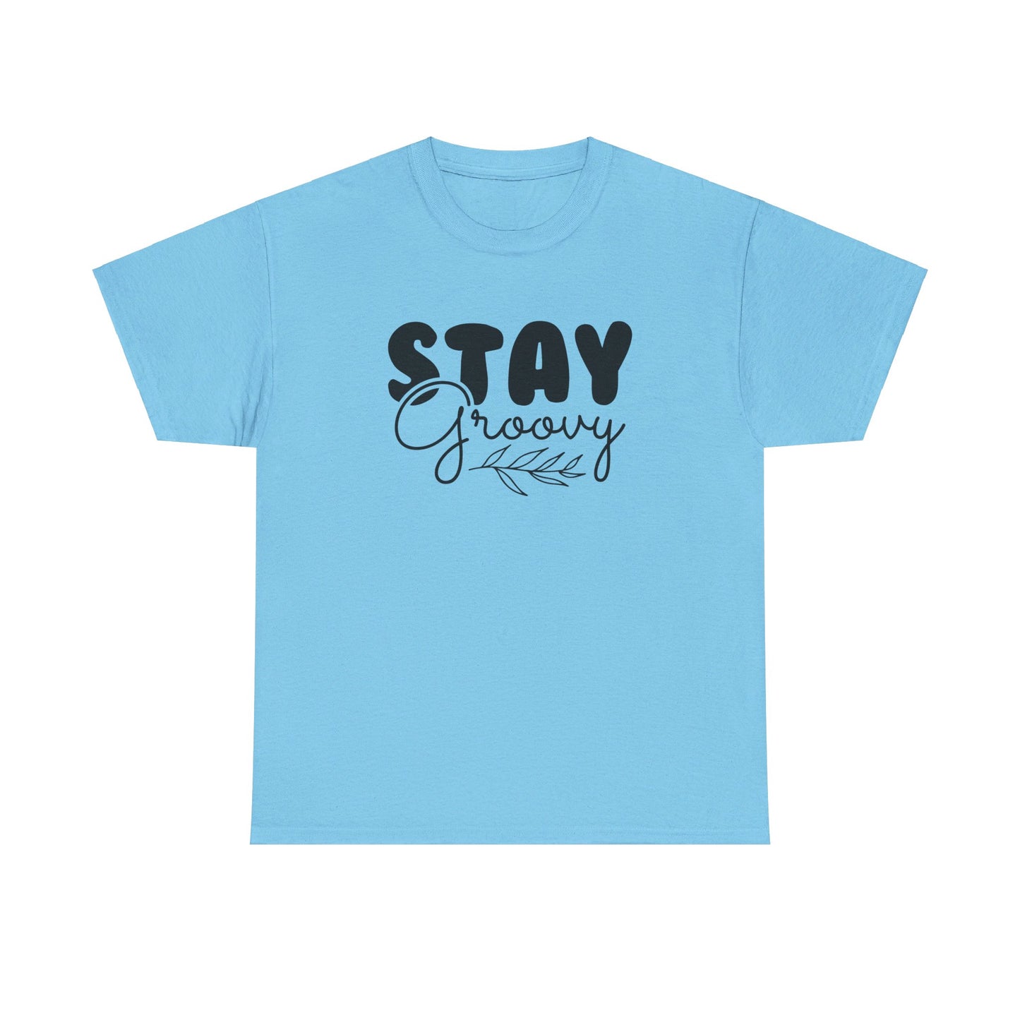 Stay Groovy, Keep the Vibes - T-Shirt