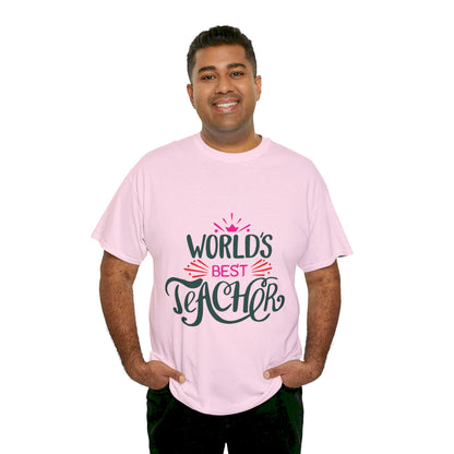 Worlds best teacher - T-Shirt