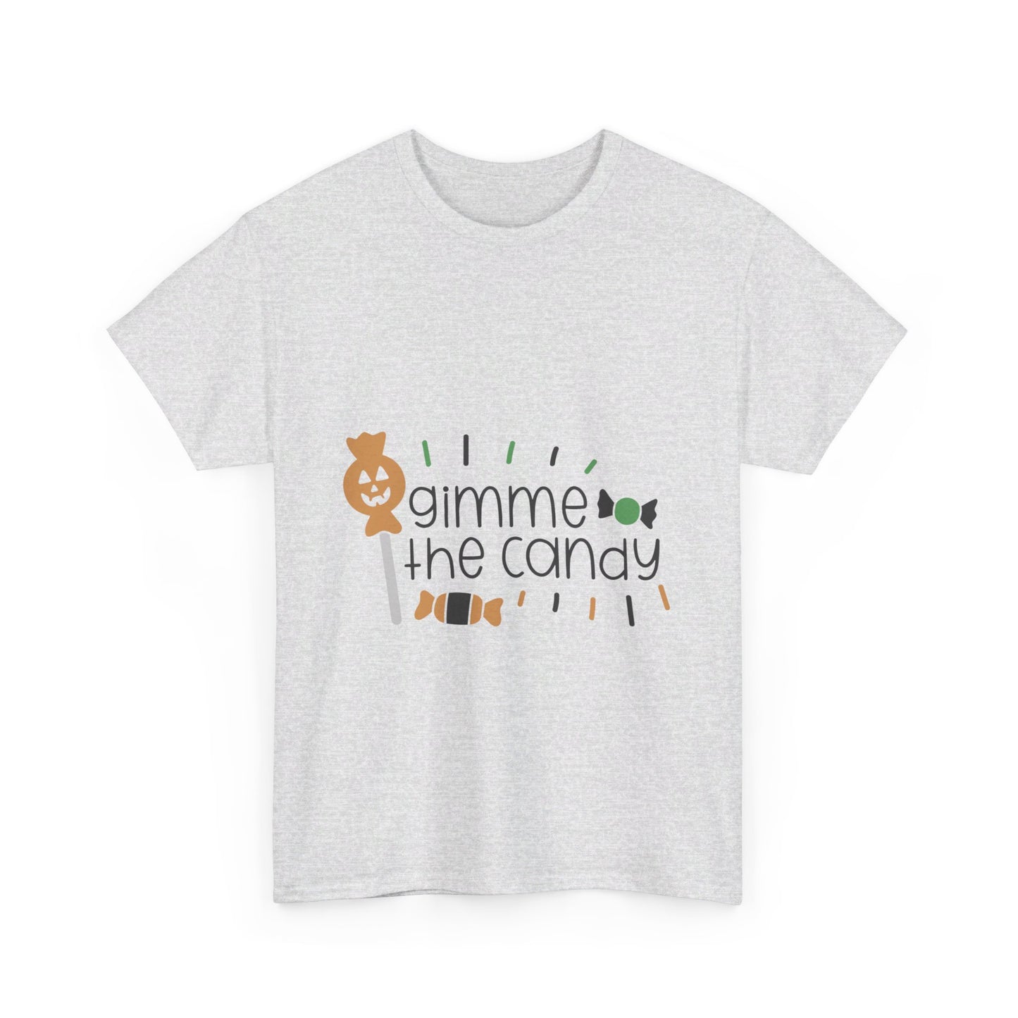 Gimme the Candy T-Shirt