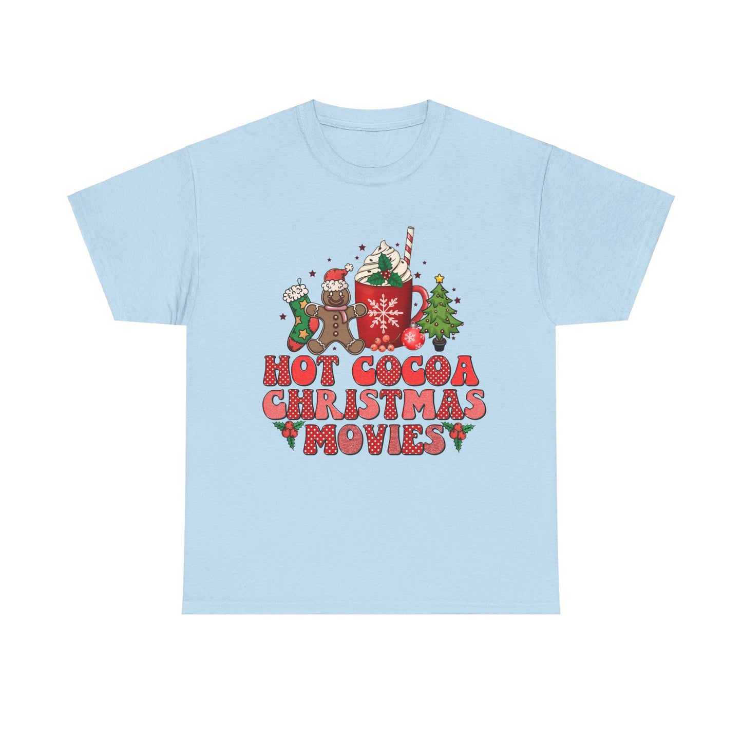 Hot Cocoa Christmas Movies T-Shirt