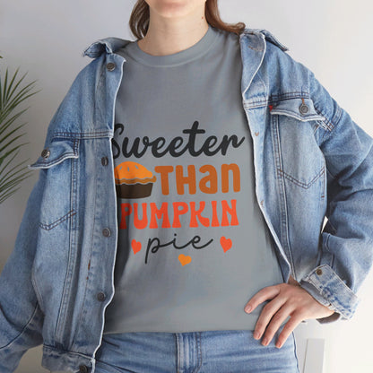 Sweeter Than Pumpkin Pie-T-Shirt