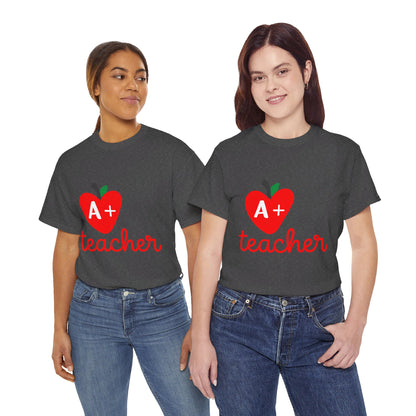 A+ Teacher - T-Shirt