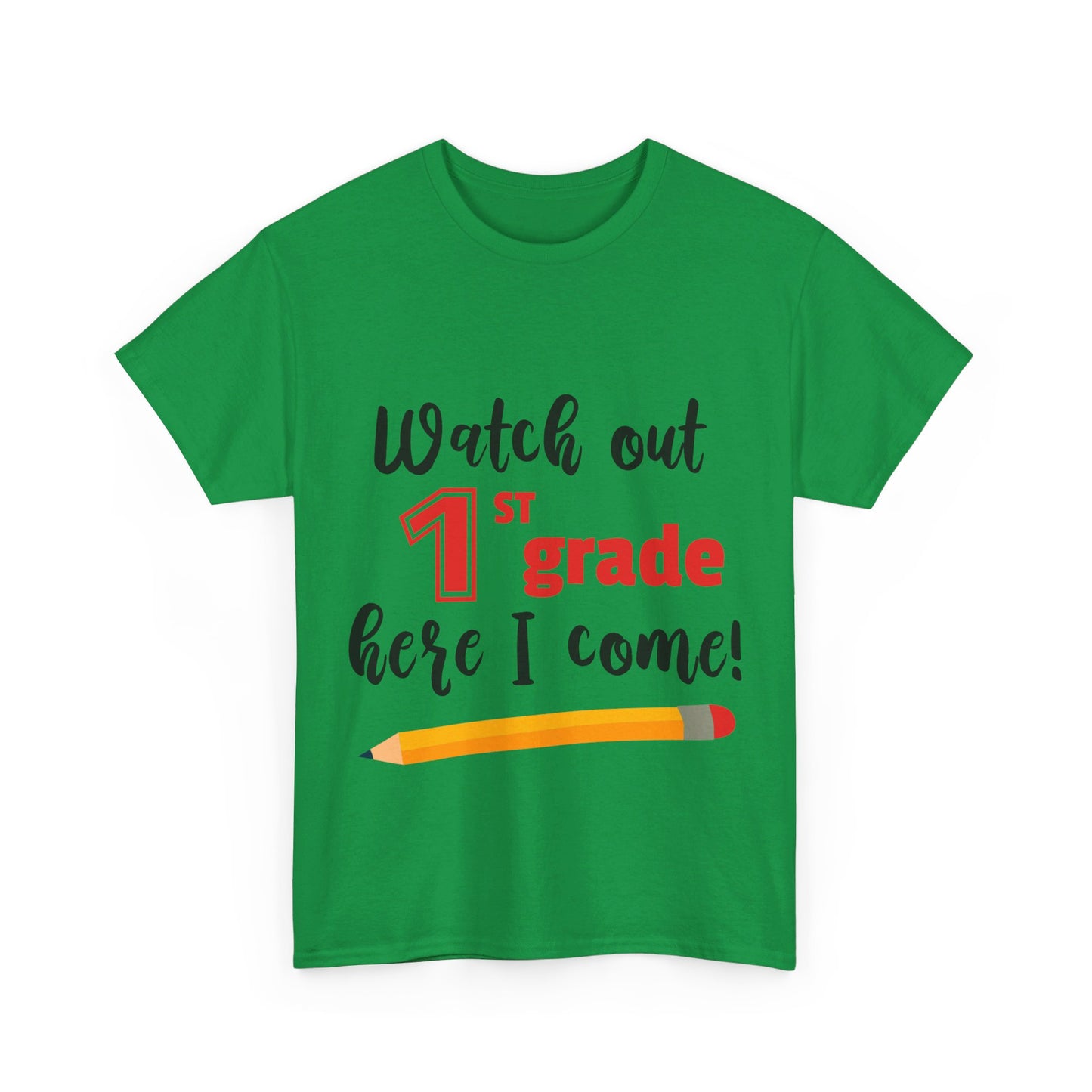 Watch Out Here I Come - 1st T-Shirt