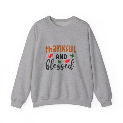 Thankful and Blessed - Sweatshirt