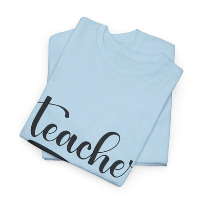 Teacher Off Duty - T-Shirt