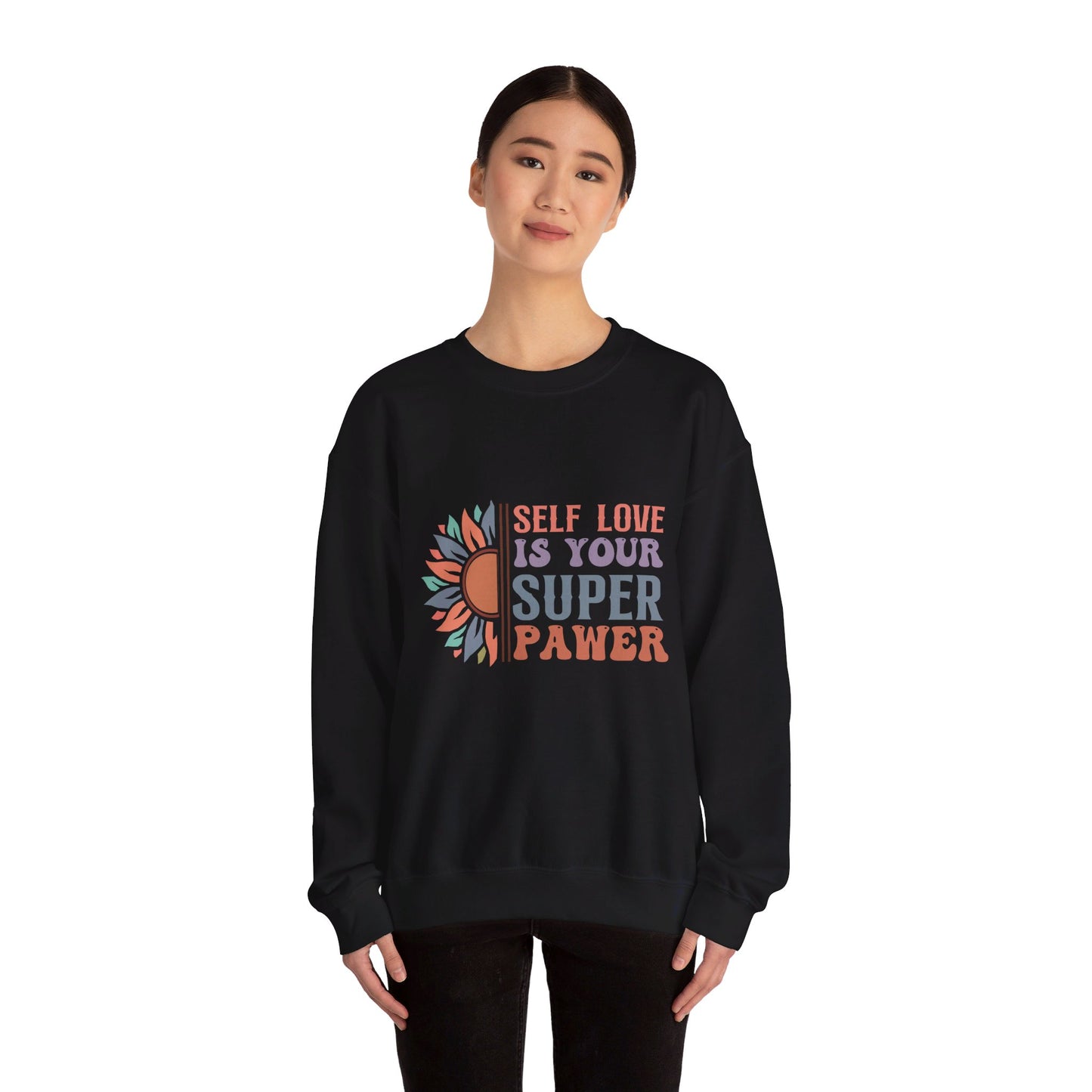 Self Love Is Your Super Pawer - Sweatshirt