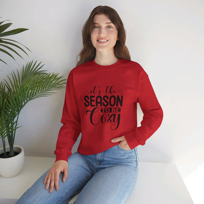 It's The Season To Be Cozy - Sweatshirt