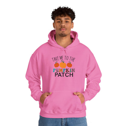 Take Me To The Pumpkin Patch - Hooded Sweatshirt