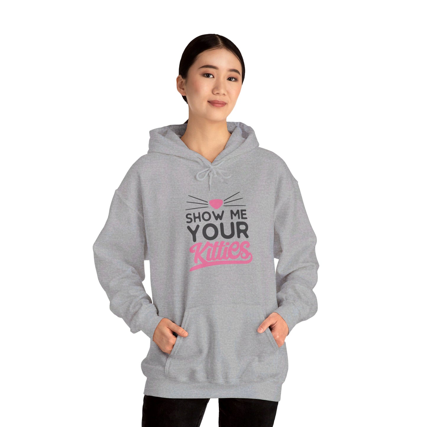 Kitty Love, Show Me Your Kitties - Hooded Sweatshirt