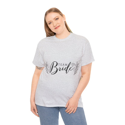 Team Bride - T-Shirt