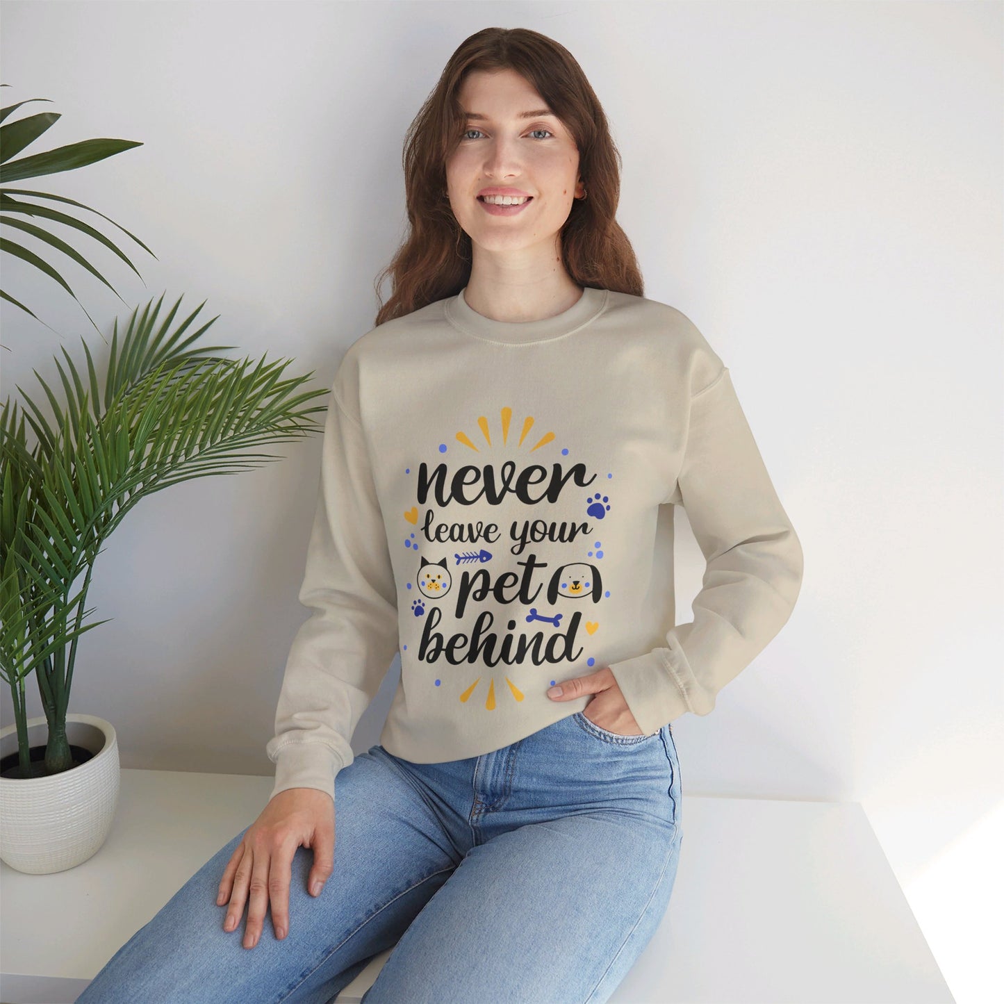 Never Leave Your Pet Behind - Sweatshirt