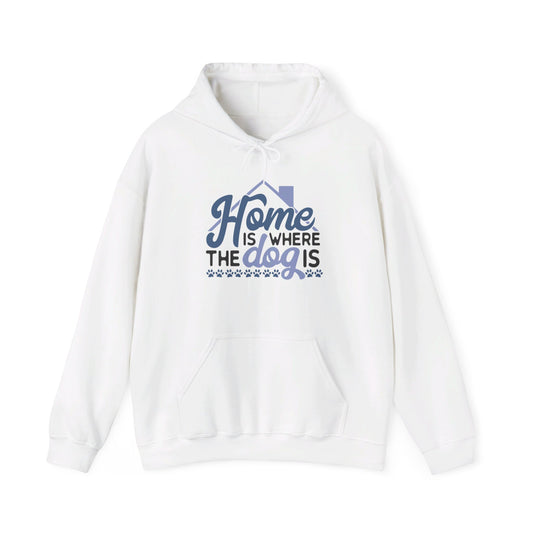 Home Is Where The Dogs Roam - Hooded Sweatshirt