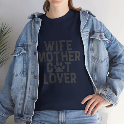 Wife, Mother, Cat lover - T-Shirt