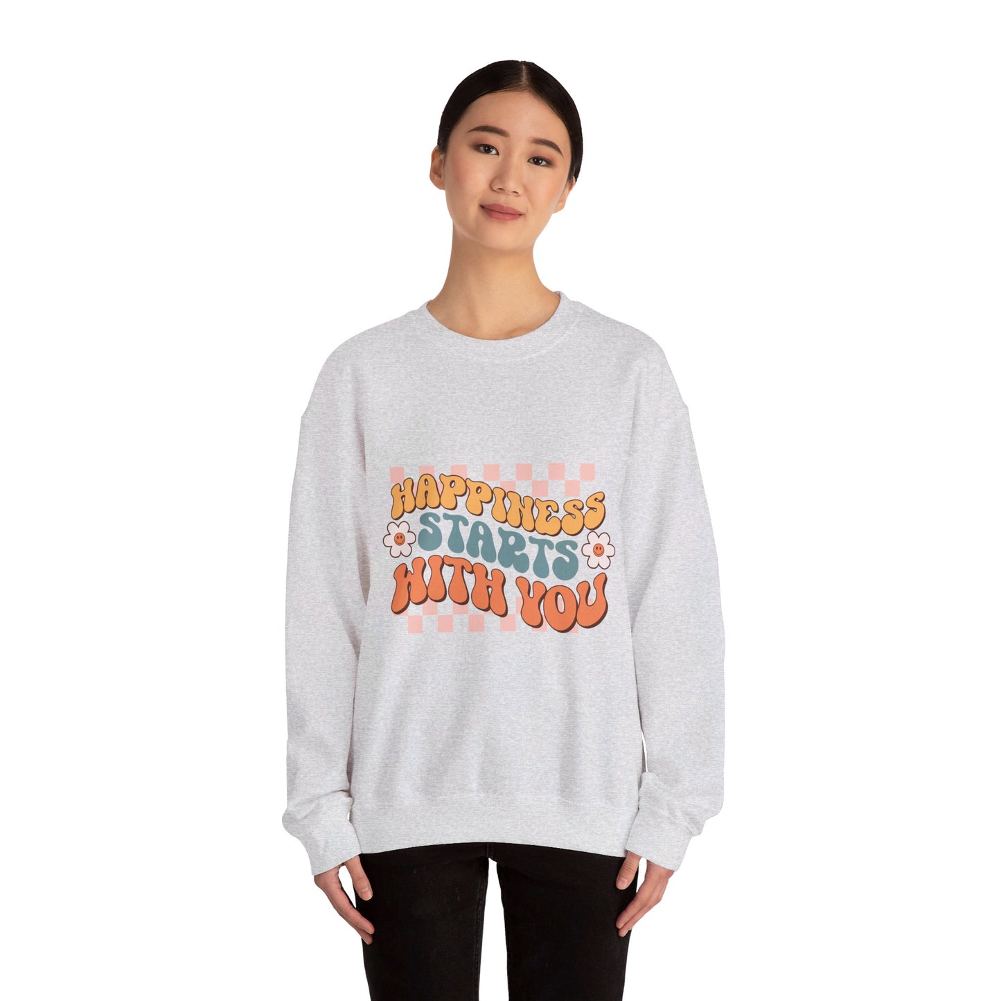 Happiness Starts With You - Sweatshirt