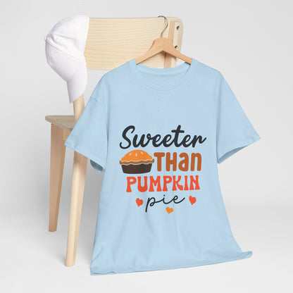 Sweeter Than Pumpkin Pie-T-Shirt