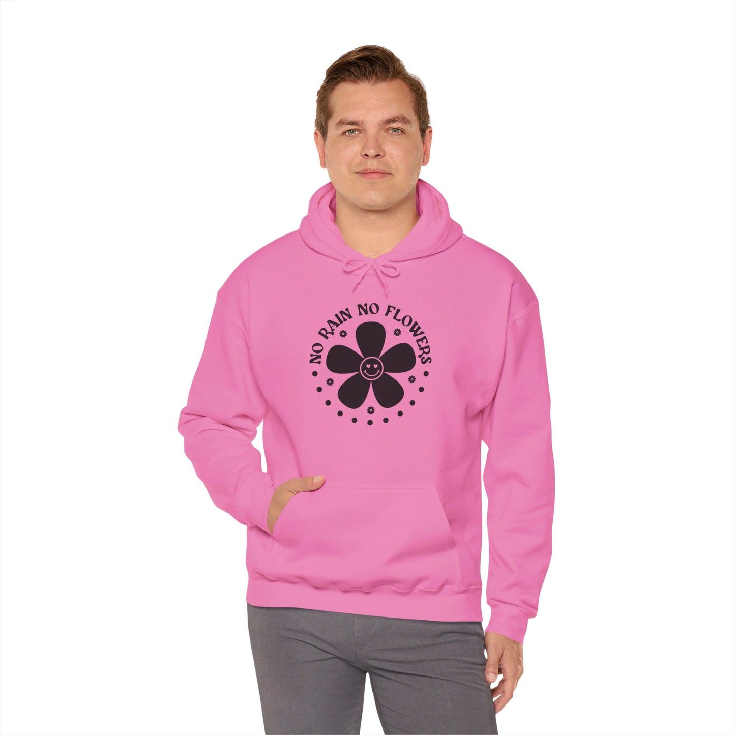 No Rain No Flowers - Hooded Sweatshirt