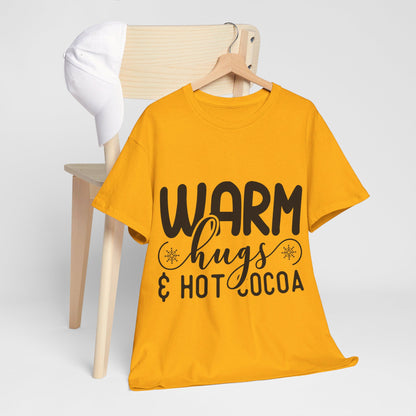 Warm Hugs & Hot Cocoa - T-Shirt