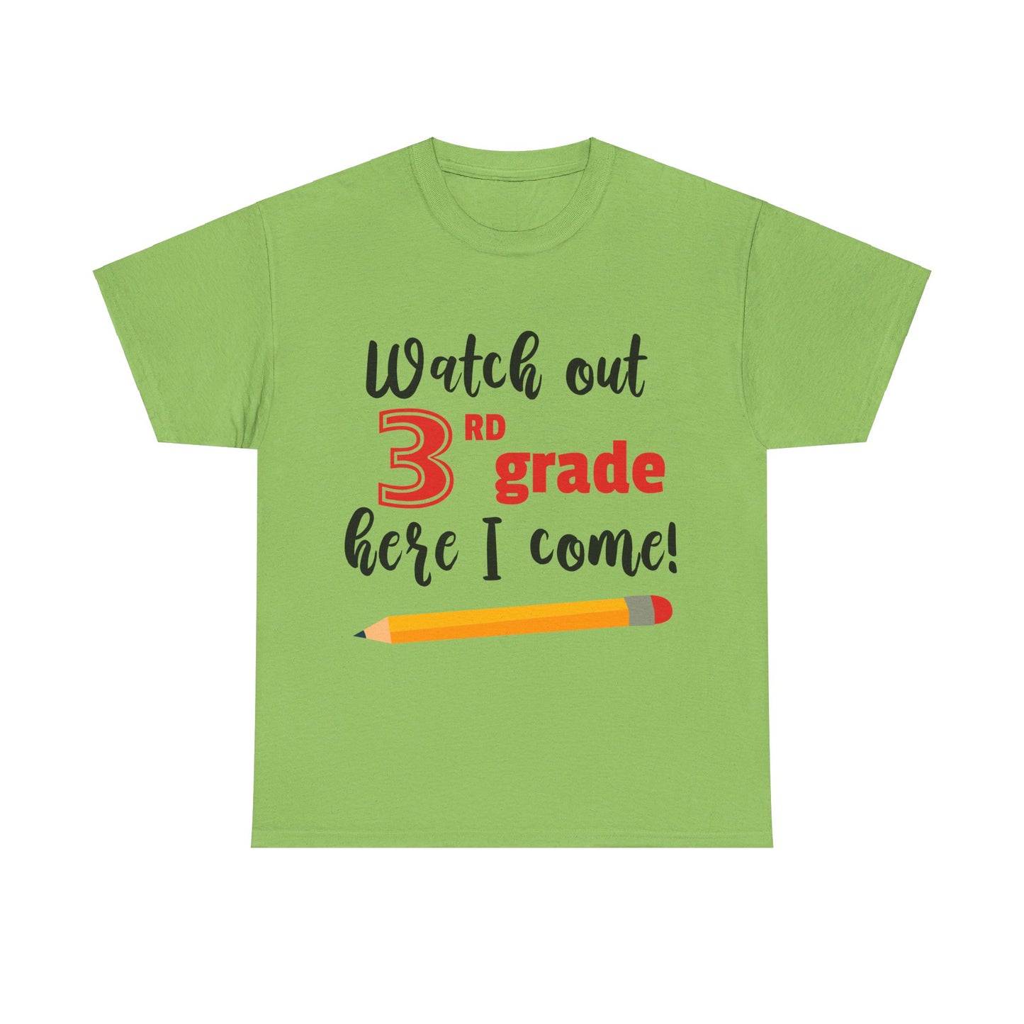Watch Out Here I Come - 3rd T-Shirt
