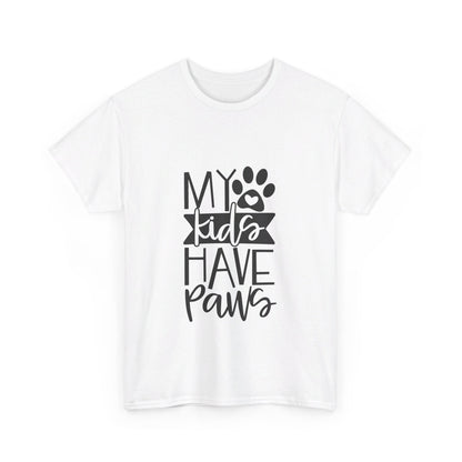 My Kids Have Paws T-Shirt