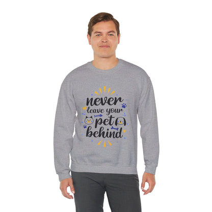 Never Leave Your Pet Behind - Sweatshirt