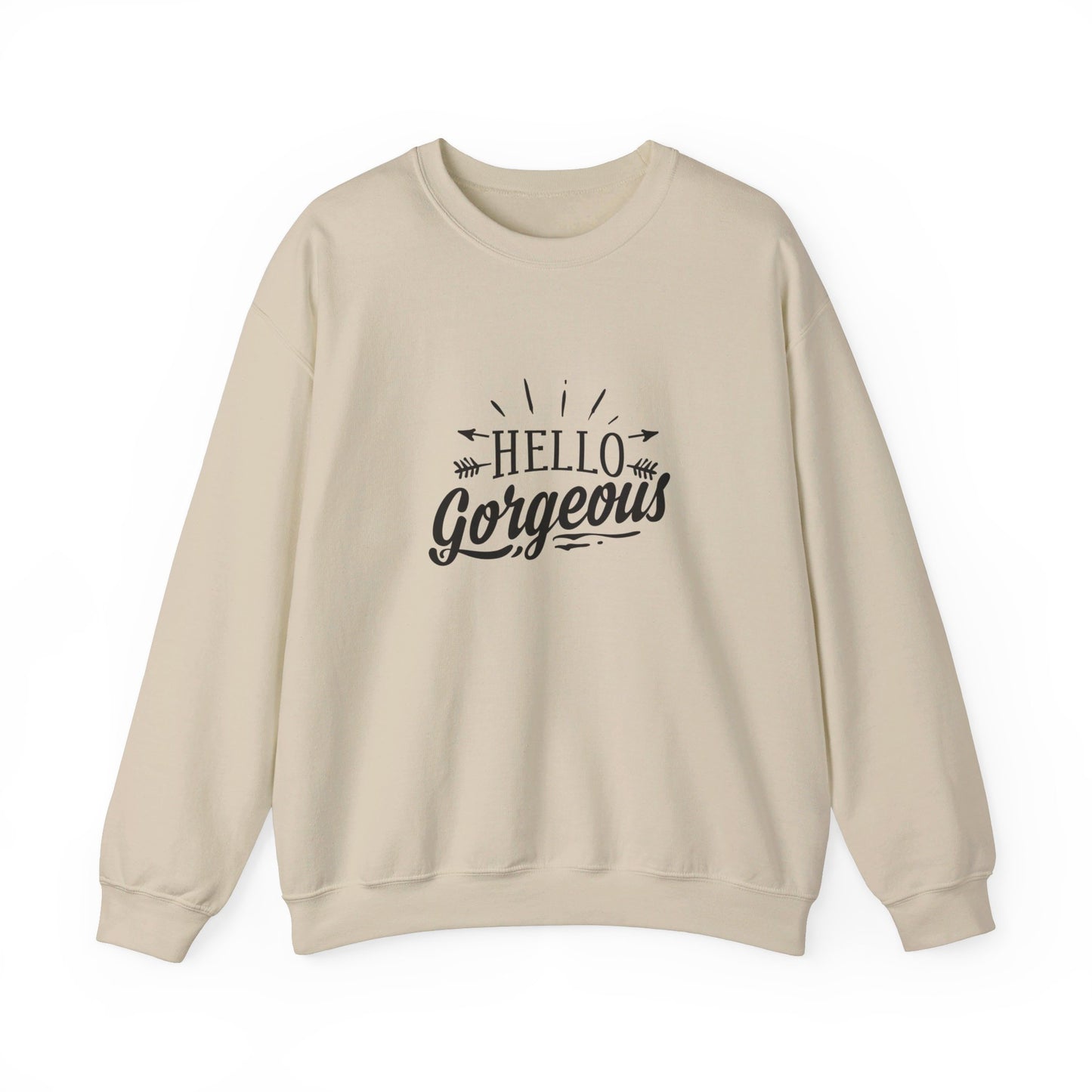 Hello Gorgeous - Sweatshirt