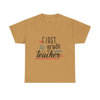 First Grade Teacher T-Shirt