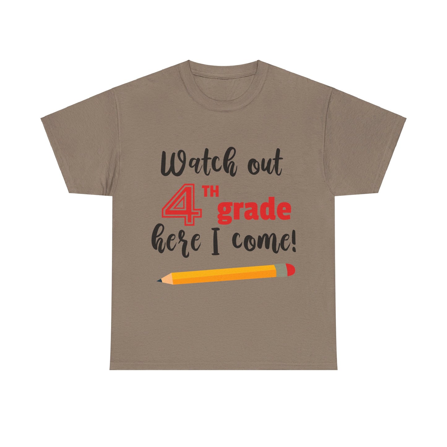 Watch Out Here I Come - 4th T-Shirt