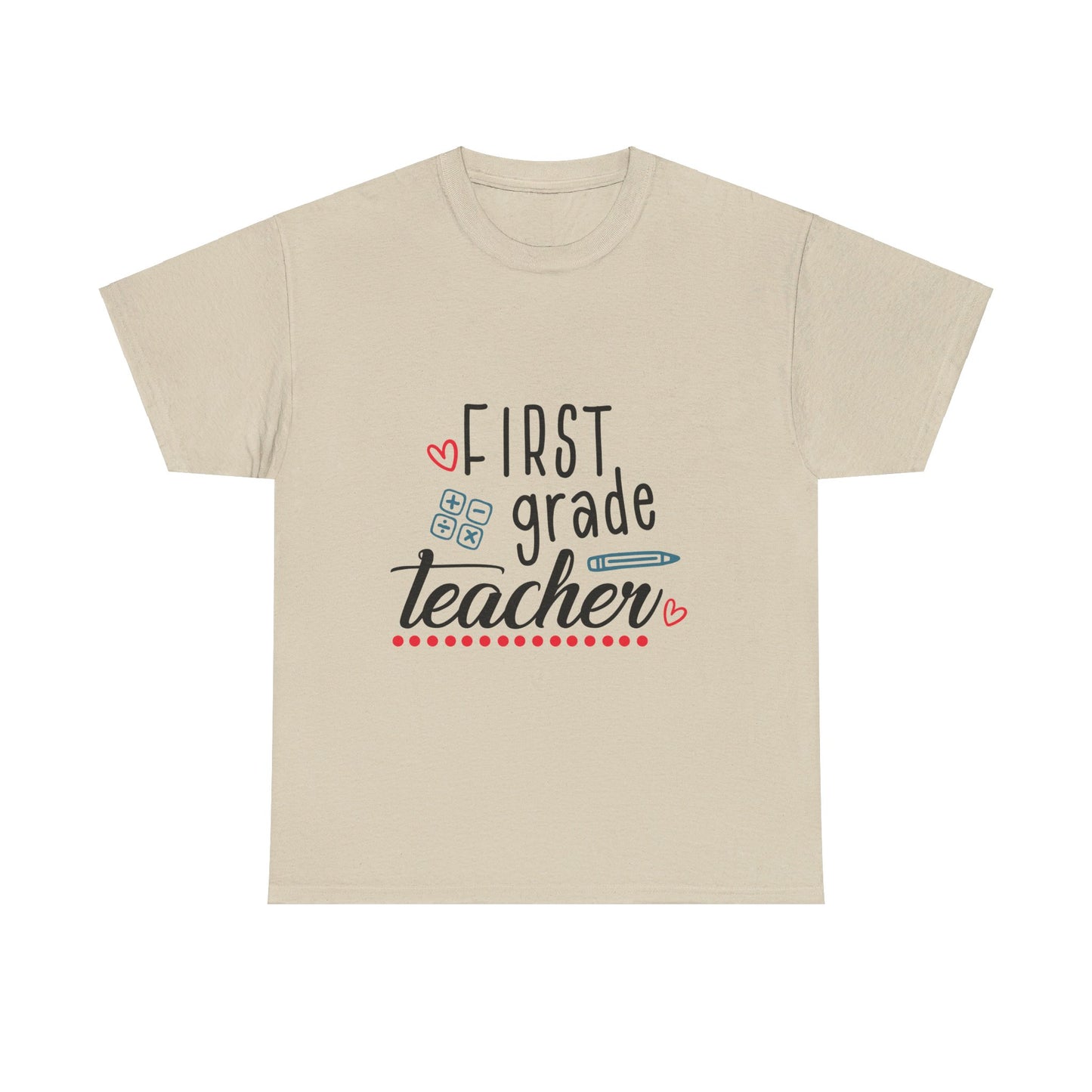 First Grade Teacher T-Shirt