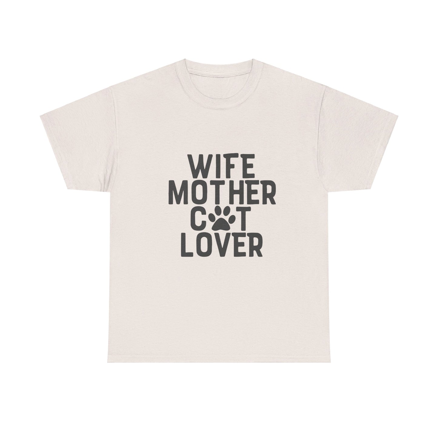 Wife, Mother, Cat lover - T-Shirt