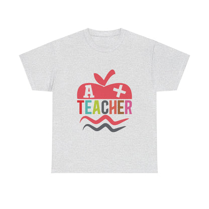 A+ Teacher T-Shirt