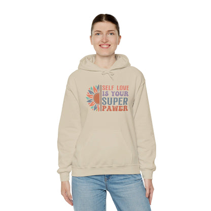 Self Love Is Your Super Pawer - Hooded Sweatshirt