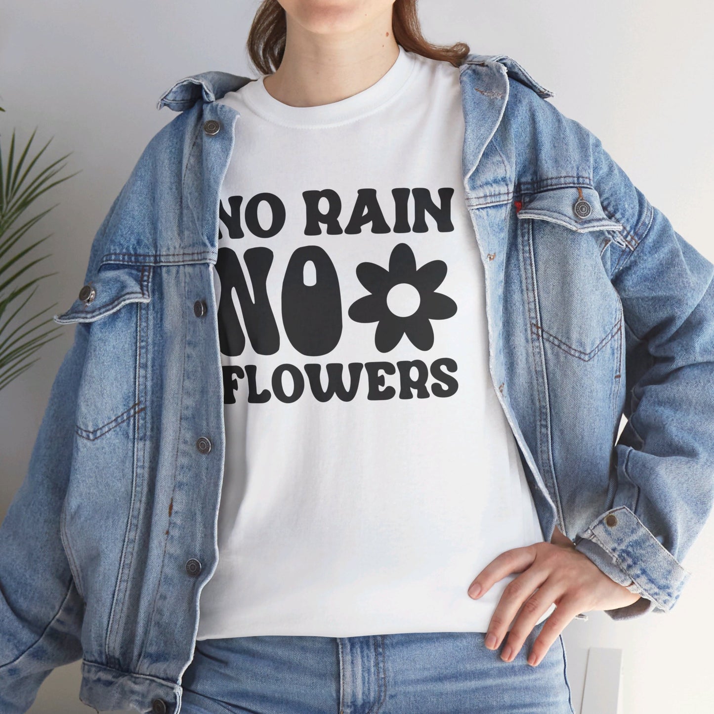 Flowers Need Rain to Flourish - T-Shirt