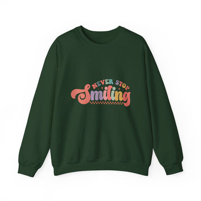 Never Stop Smiling - Sweatshirt