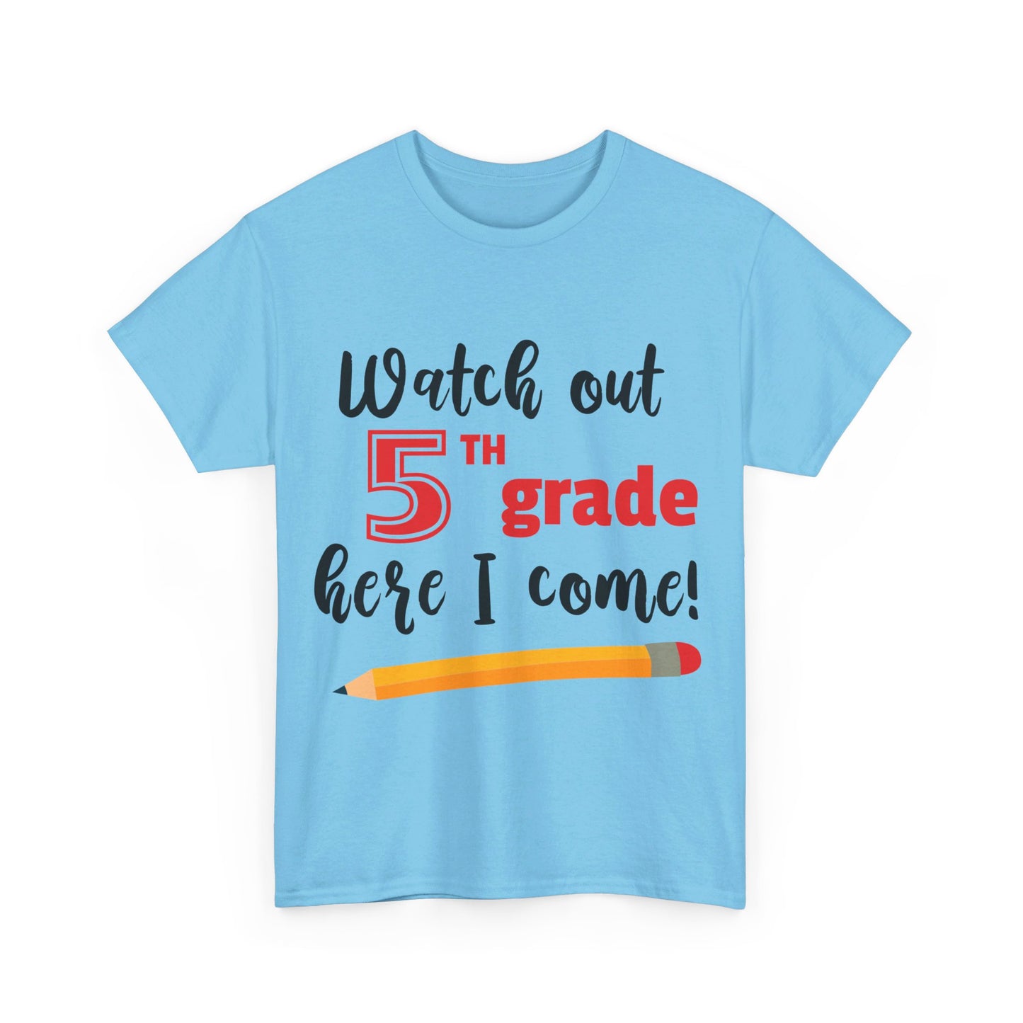 Watch Out Here I Come - 5th T-Shirt