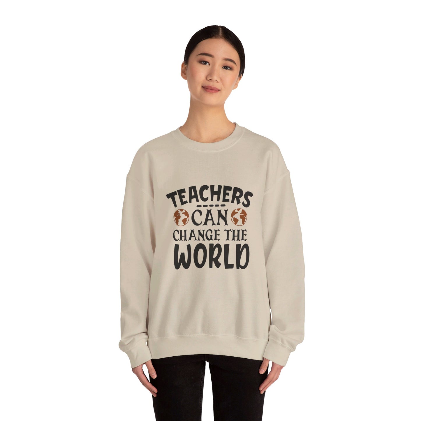 Teachers Can Change The World - Sweatshirt