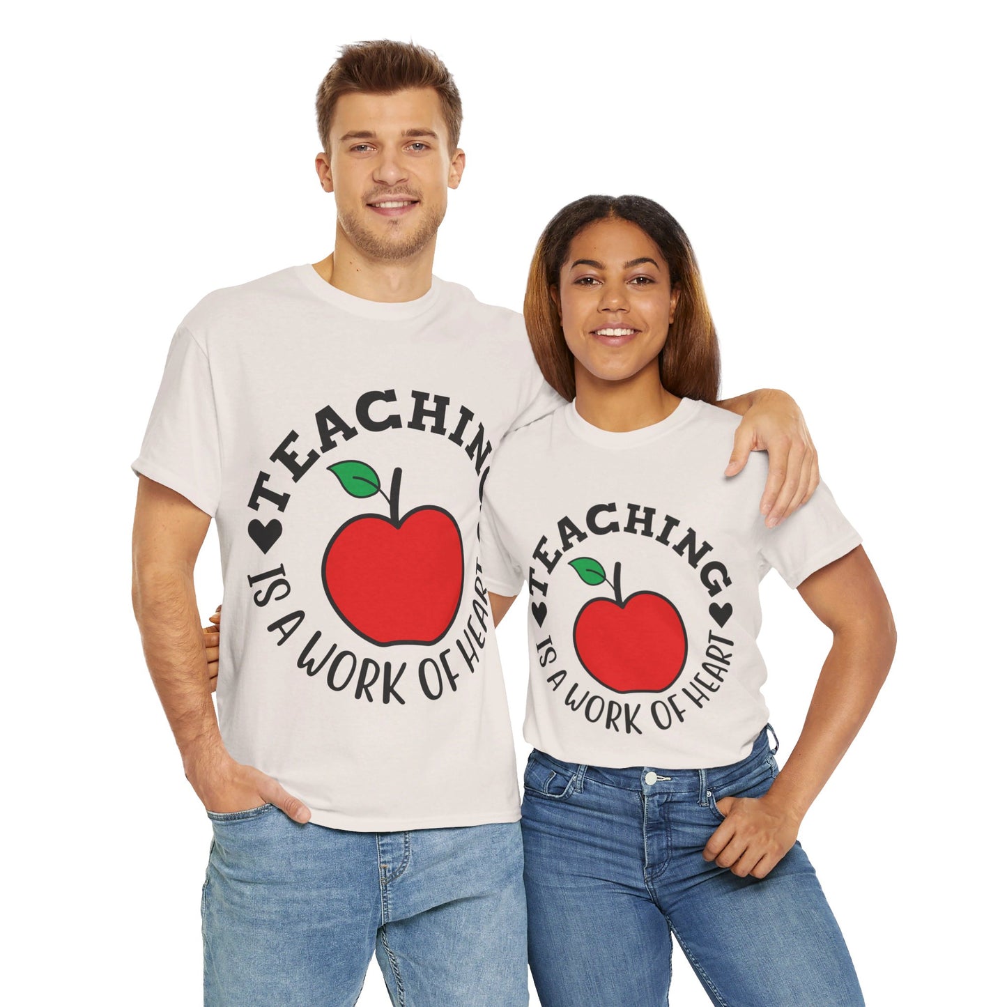 Teaching is a work of heart - T-Shirt