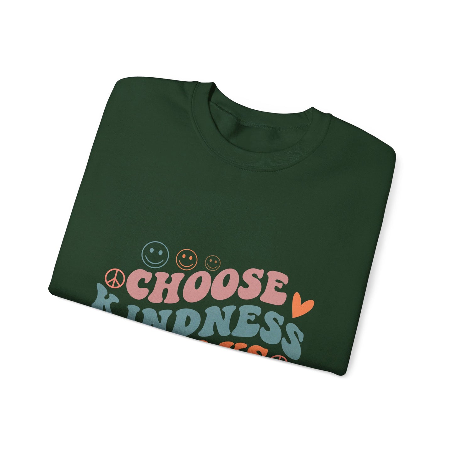 Choose Kindness Always - Sweatshirt