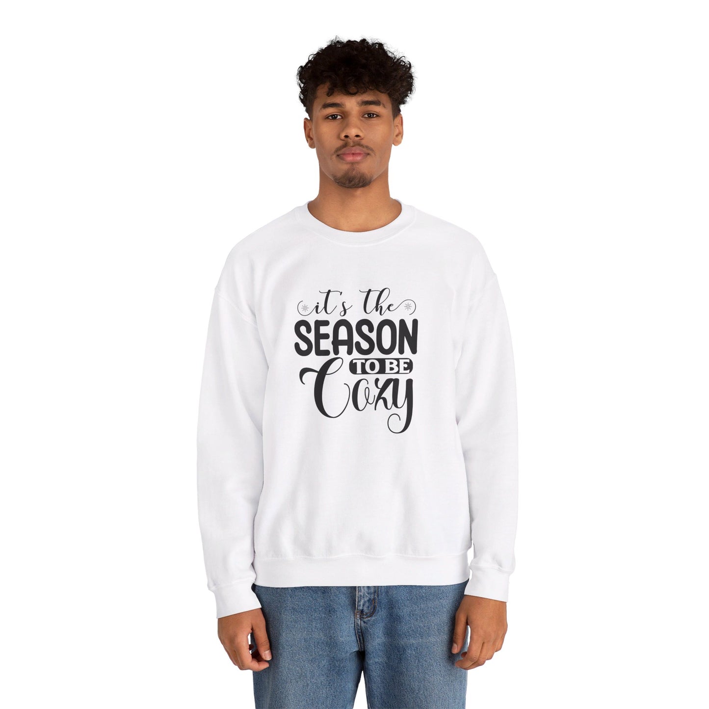 It's The Season To Be Cozy - Crewneck Sweatshirt