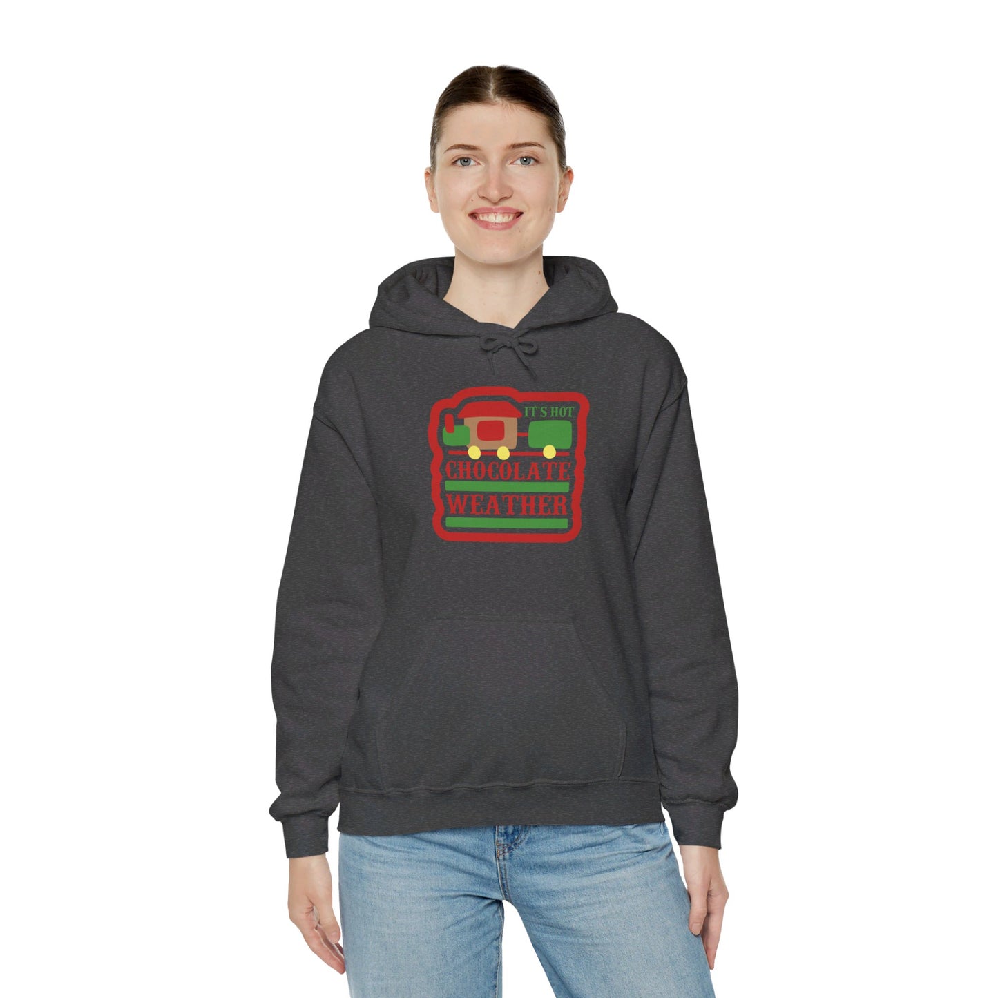 Hot Chocolate Weather Has Arrived - Hooded Sweatshirt