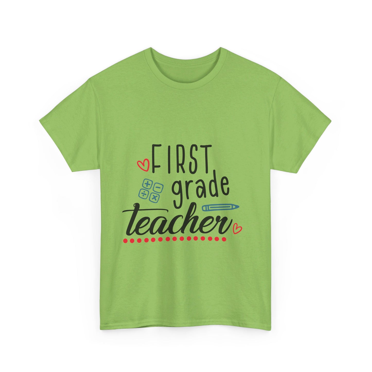 First Grade Teacher T-Shirt