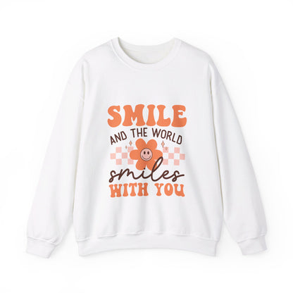 Smile And The World Smiles With You - Sweatshirt