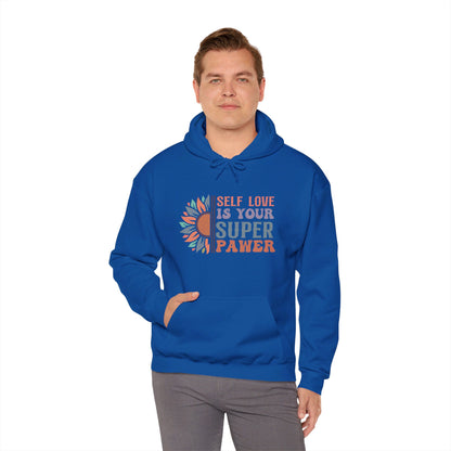 Self Love Is Your Super Pawer - Hooded Sweatshirt