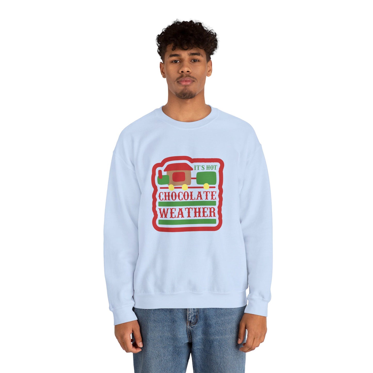 It's Hot Chocolate Weather - Crewneck Sweatshirt