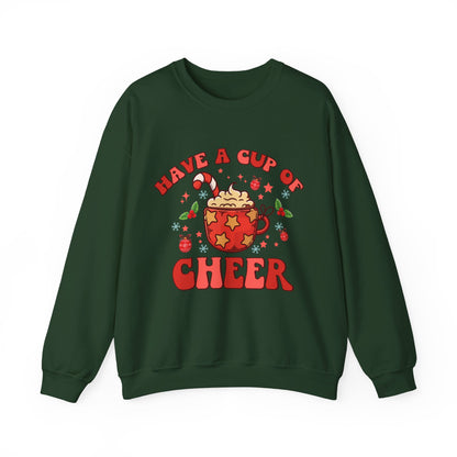 Have A Cup Of Cheer - Crewneck Sweatshirt