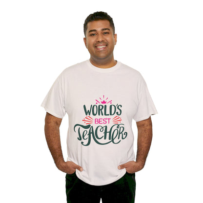 Worlds best teacher - T-Shirt