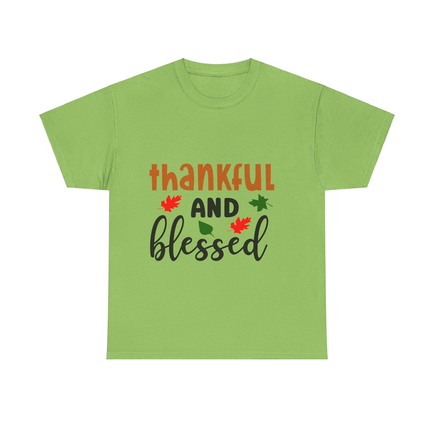 Thankful and Blessed - T-Shirt