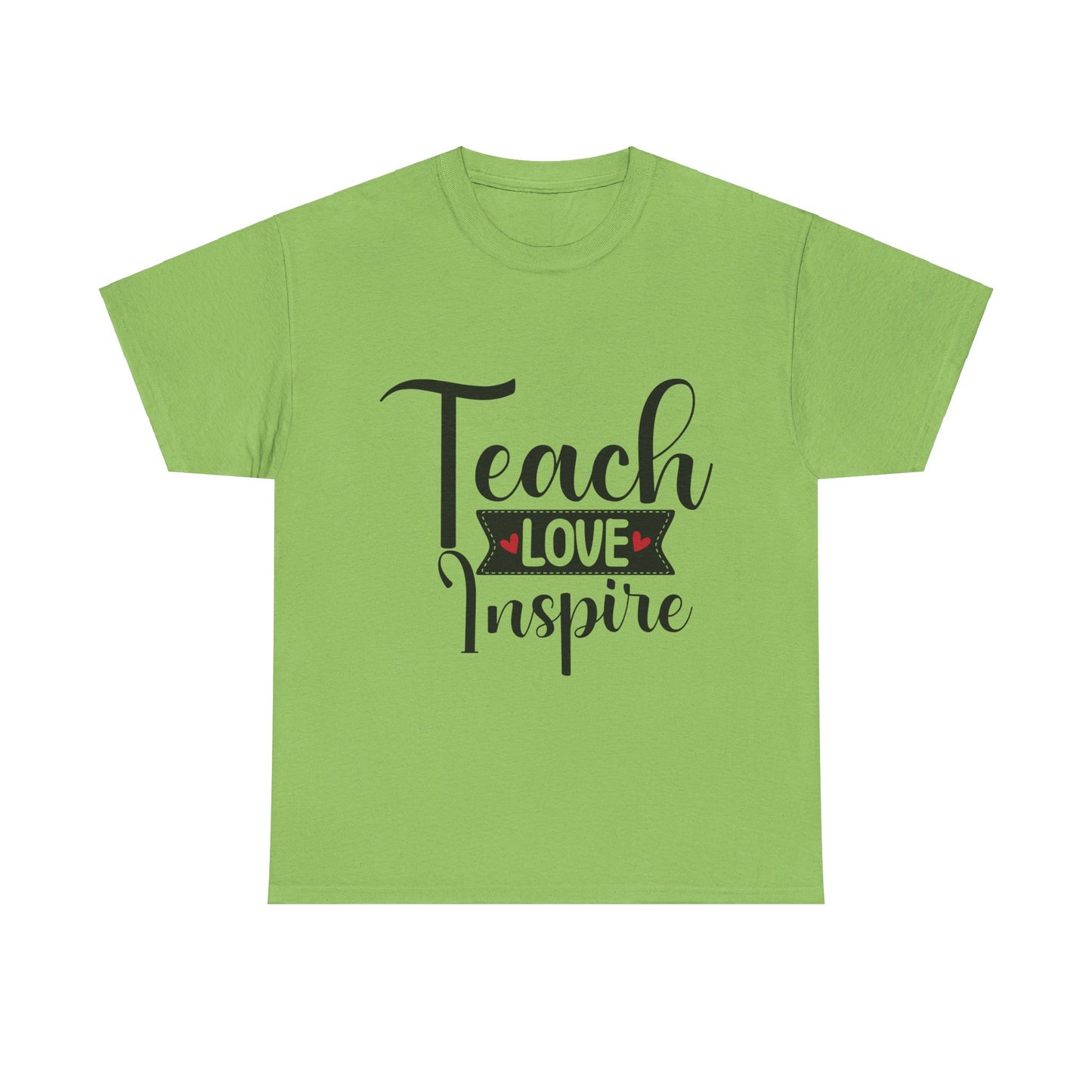 Teach Love Inspire