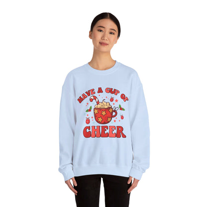 Have A Cup Of Cheer - Crewneck Sweatshirt